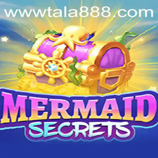 Discover the Underwater Adventure with 'MermaidSecrets' and Unlock Mysteries with TALA888