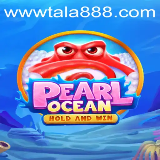 Explore the Mystical World of PearlOcean with TALA888